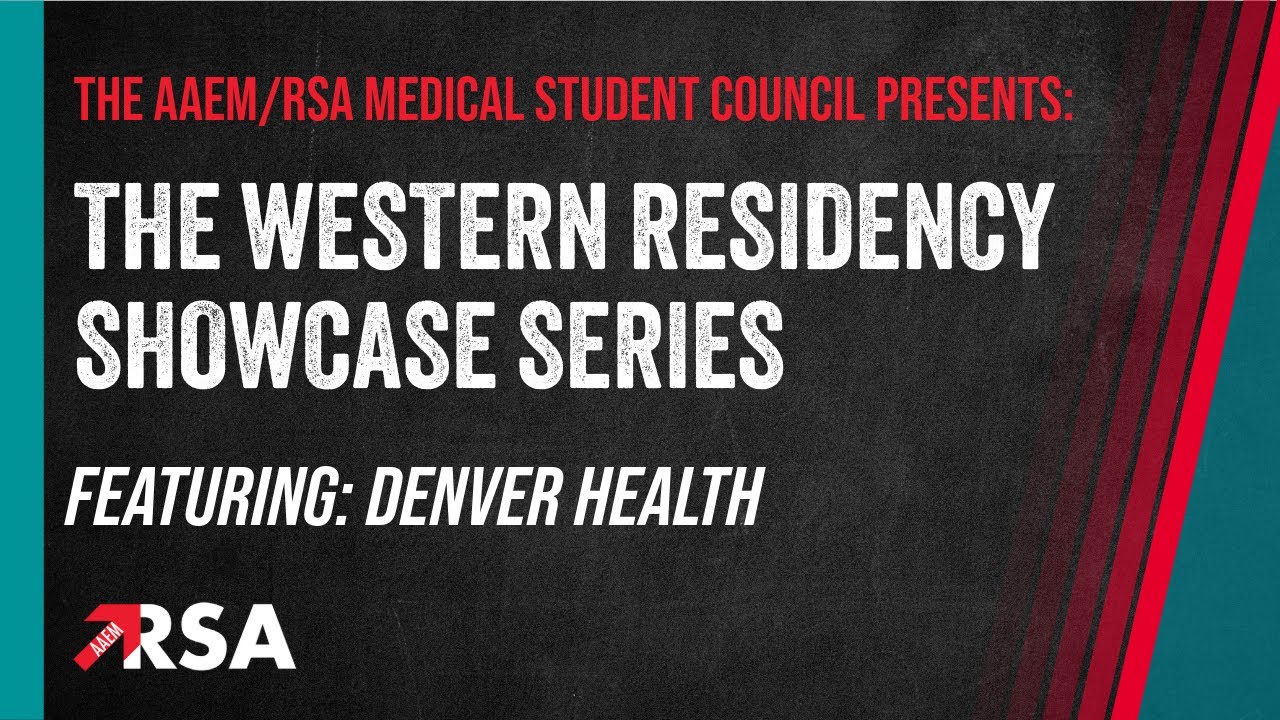 Denver Health | Western Residency Showcase