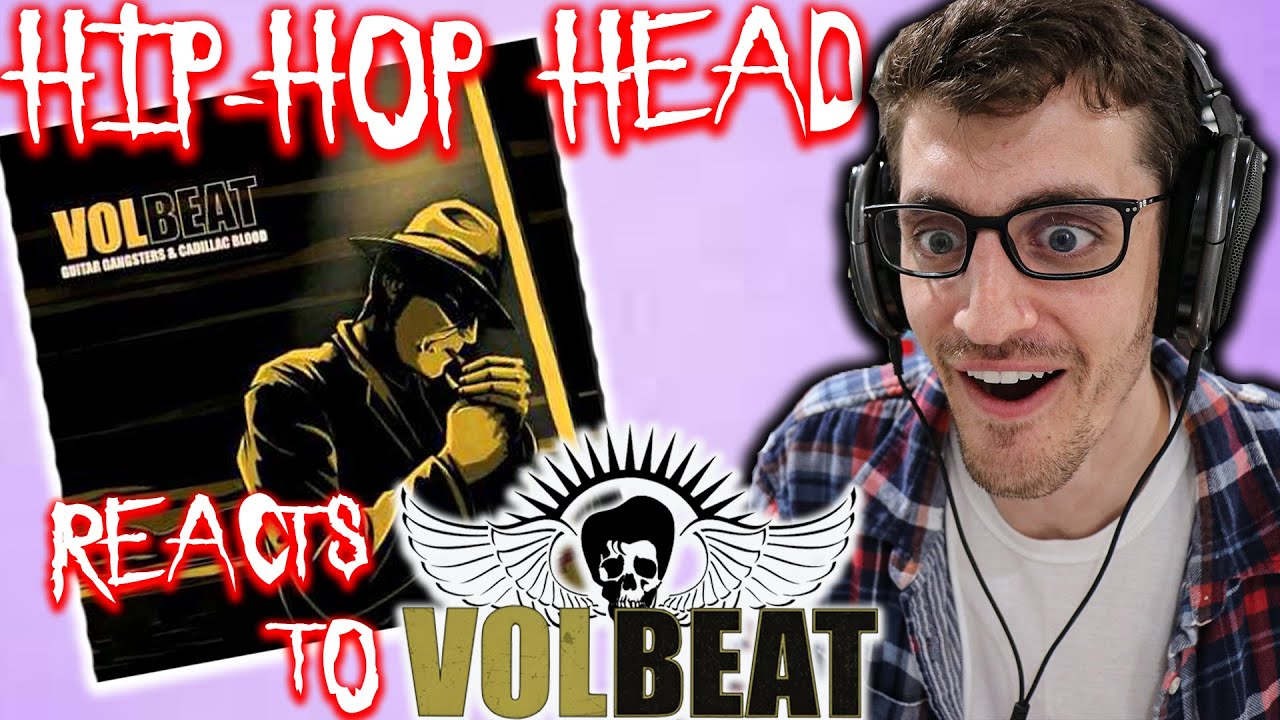 Hip-Hop Head's FIRST TIME Hearing VOLBEAT - 