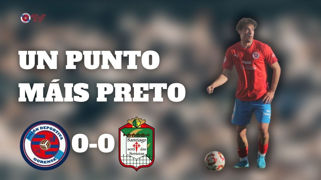 INSIDE UD OURENSE 0-0 SOMOZAS | Un Punto Máis Preto