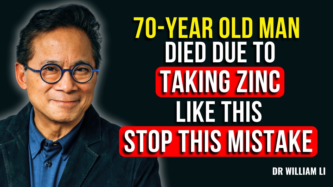 Seniors, Never Make These Deadly Zinc Mistakes That Could End Your Life | Dr. William Li