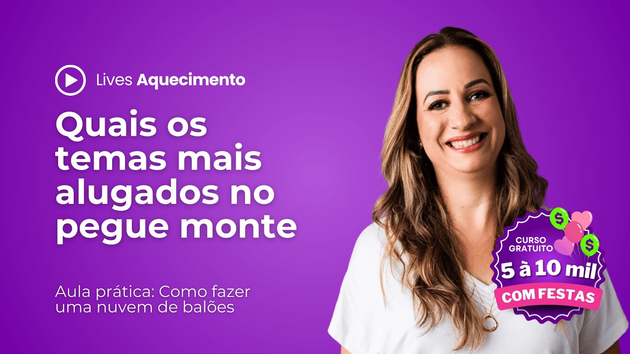 Live 5 - Quais os temas mais alugados no pegue monte