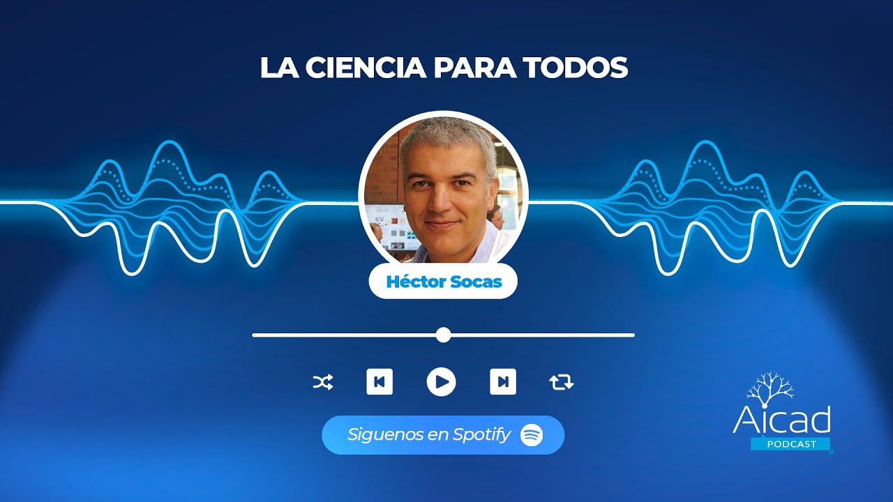 La ciencia para todos - El caso de &eacute;xito de Coffee Break, con H&eacute;ctor Socas | Aicad Podcast #Ep1