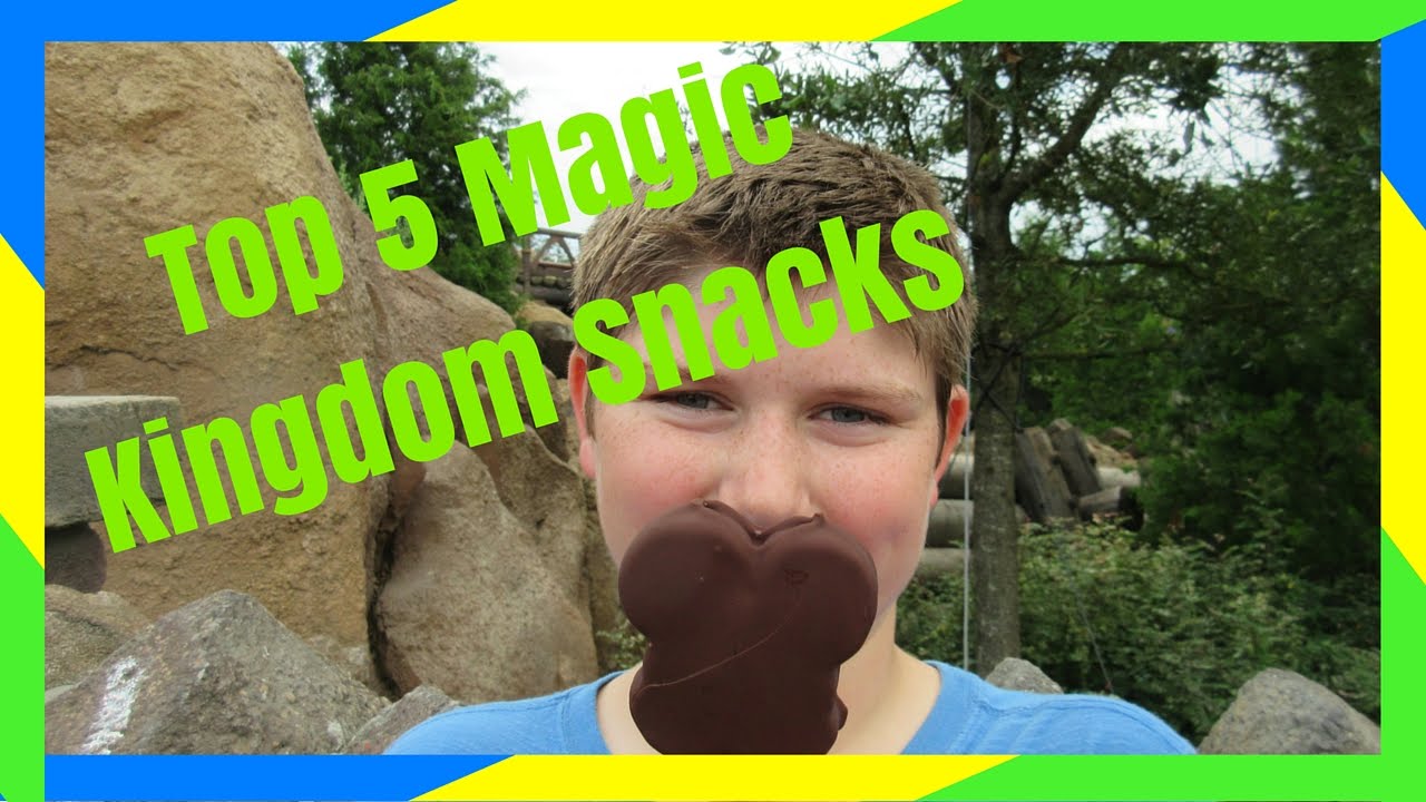 TOP 5 FAVORITE MAGIC KINGDOM SNACKS