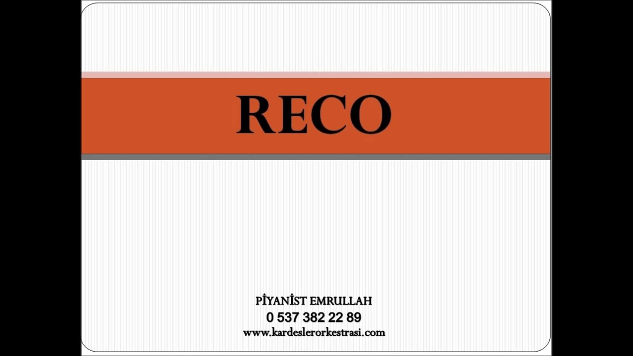 Reco - Piyanist Emrullah