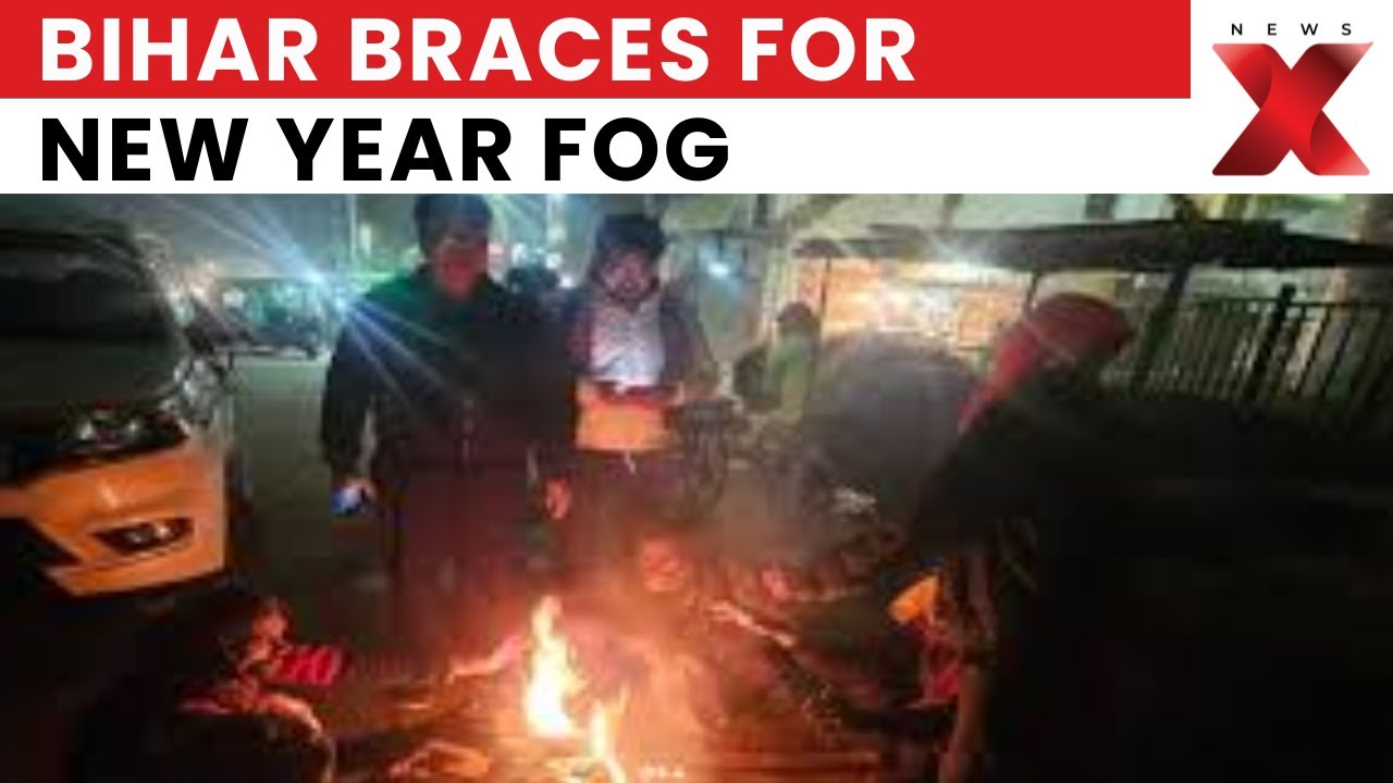 IMD Forecasts Dense Fog in Patna, Parts of Bihar on Jan 1, New Year Celebrations Hit
