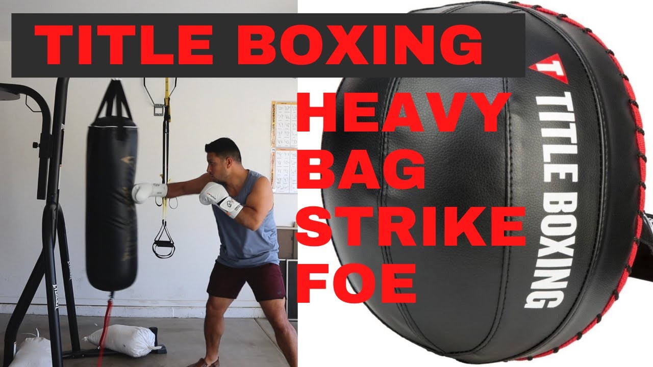 Title Heavy Bag Strike Foe Review