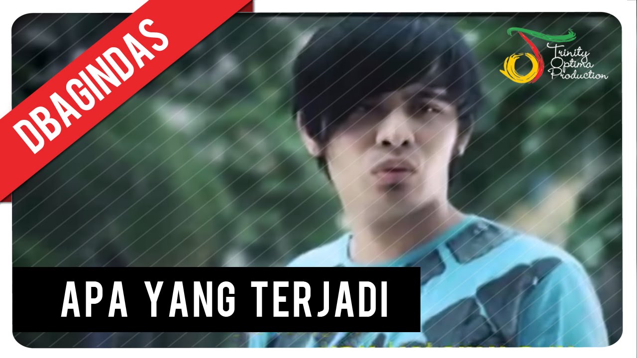 D'bagindas -  Apa Yang Terjadi | Official Music Video