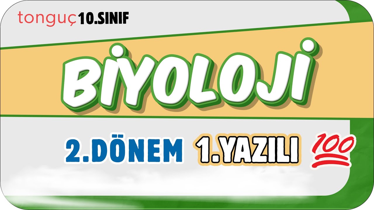 10.Sınıf Biyoloji 2.Dönem 1.Yazılıya Hazırlık 📑 #2025