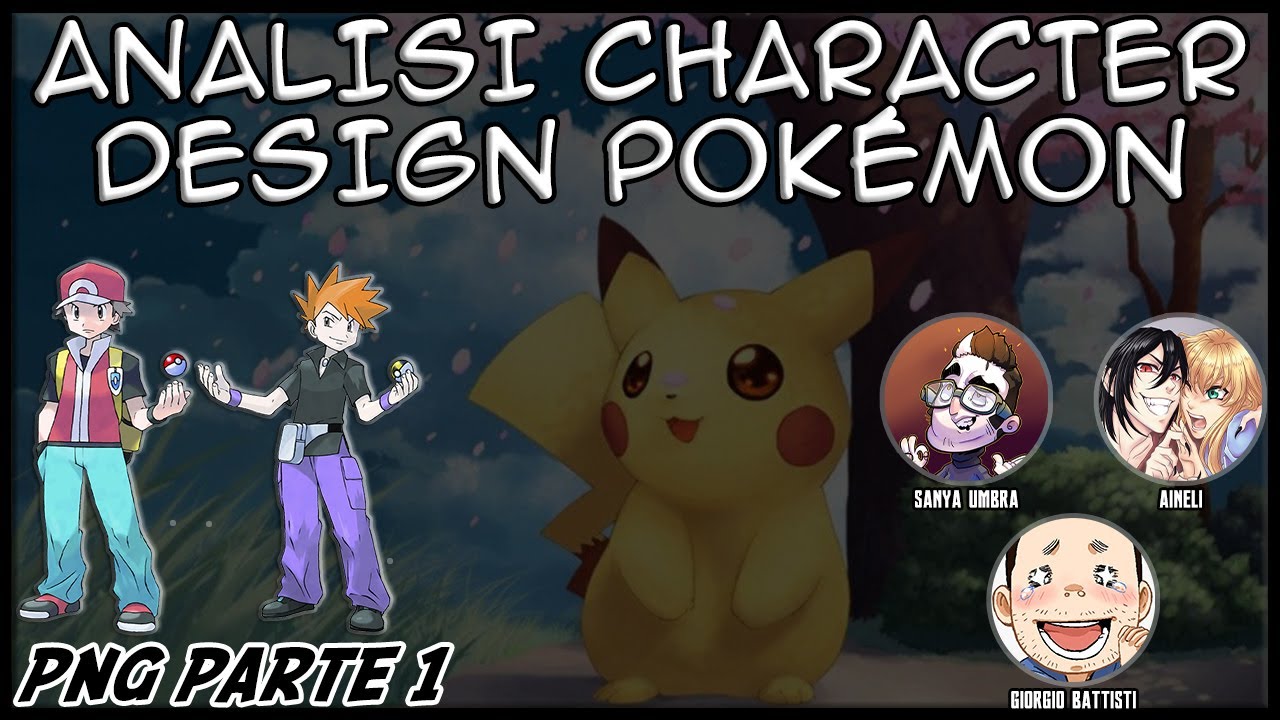 Analisi Character Design Pokémon - Personaggi Parte 1