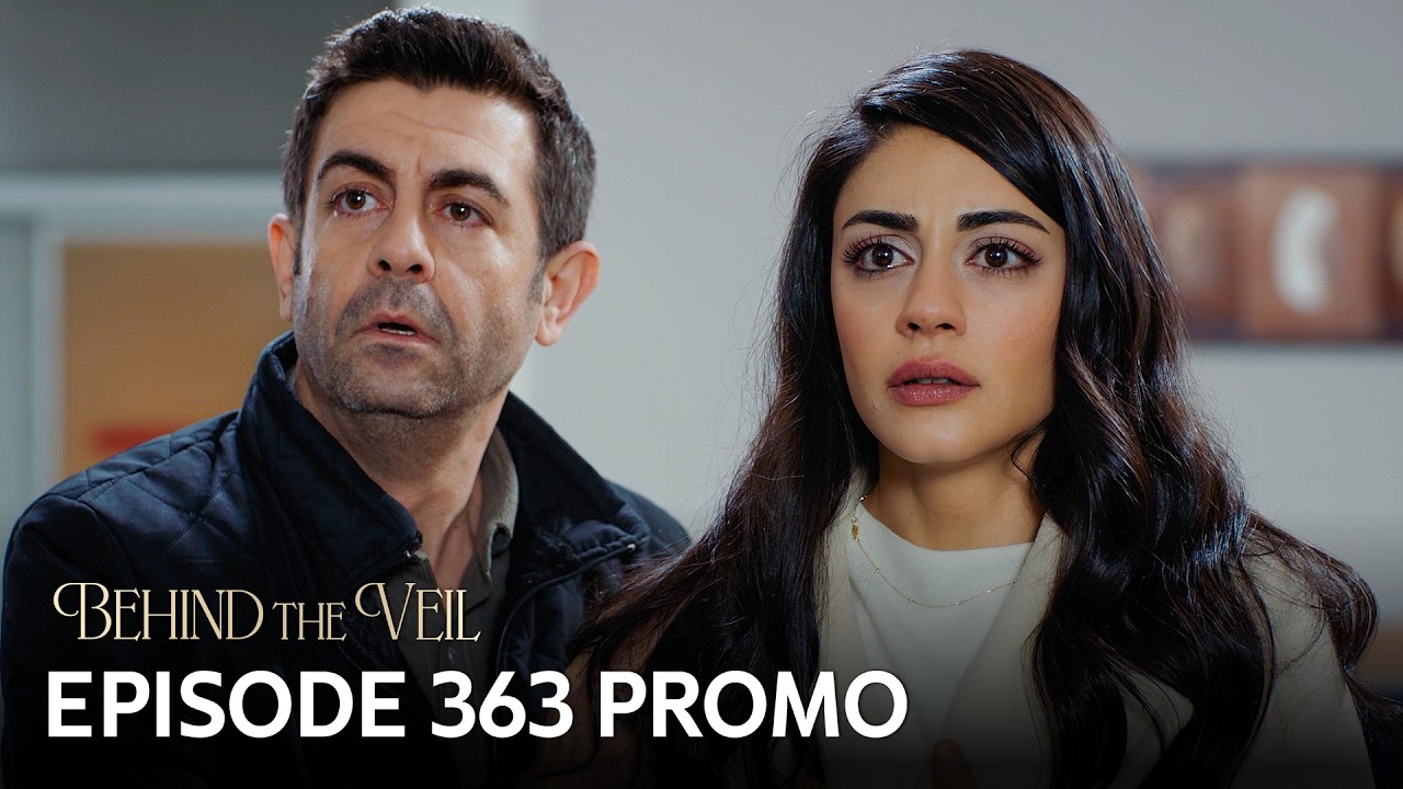 Gelin 363.B&ouml;l&uuml;m Fragmanı | Behind the Veil Episode 363 Promo