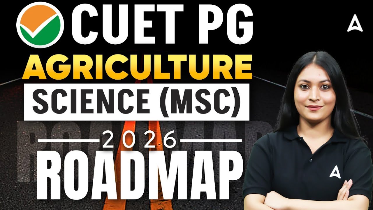 CUET PG 2026 | CUET PG Agriculture MSC Roadmap 2026 | CUET PG 2026 Roadmap For MSC | Damini Mam