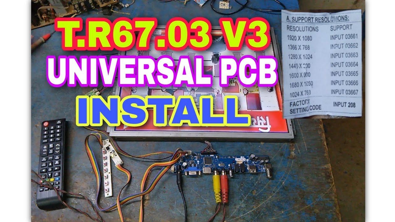 T.R67.03 V3 UNIVERSAL NEW MOTHER PCB INSTALL. AND REGULATION AUR FACTORY SETTING,