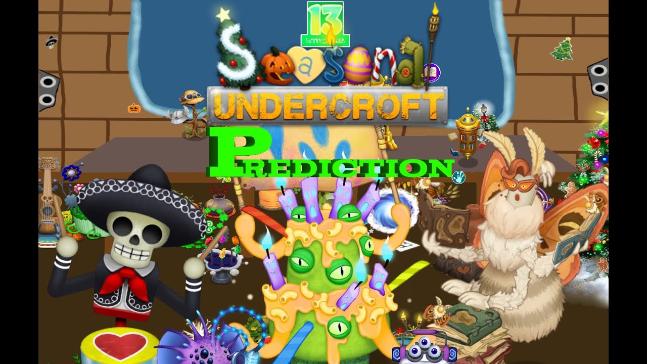 Seasonal Undercroft Prediction! OG by: @GHOSTYMPA   (+ JAM-BOREE, BOO'QWURM AND ADJUSTMENTS)