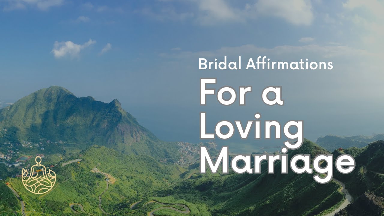 Wedding Affirmations for the Bride to be!