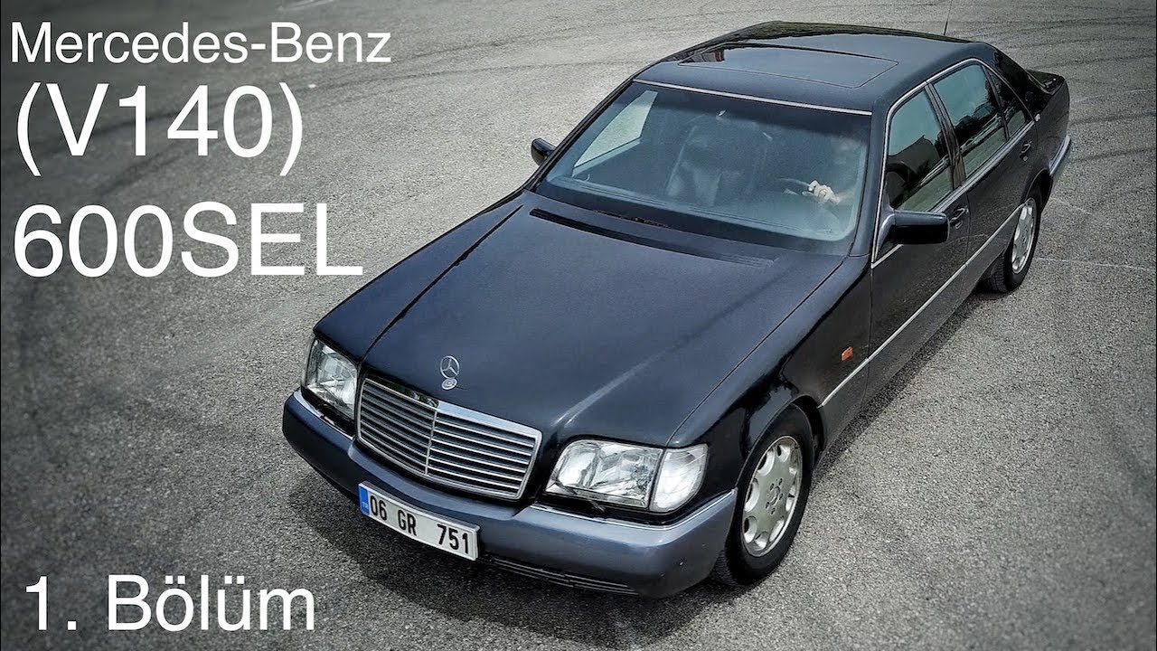 90'LAR | Mercedes-Benz V140 (W140) 600SEL - Test (1.Bölüm)