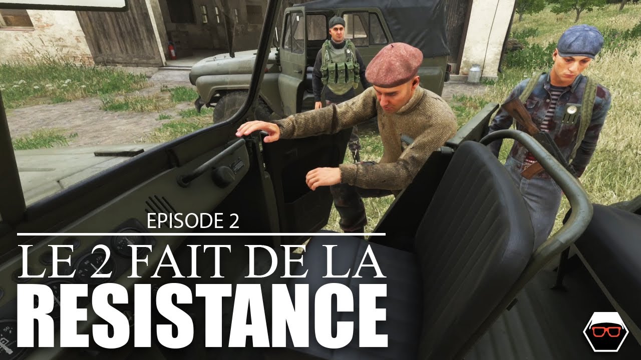 LE 2 FAIT DE LA RÉSISTANCE - Épisode 2 | ArmA Reforger Gameplay FR