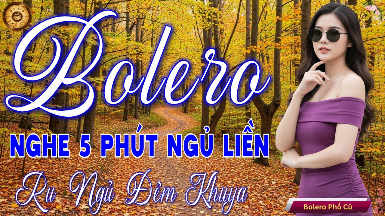 LK BOLERO TRỮ TÌNH MỚI ĐÉT 2026 - Nhạc Vàng Xưa Tuyển Chọn Vừa Ra Lò CỰC KỲ ÊM TAI RU NGỦ ĐÊM KHUYA