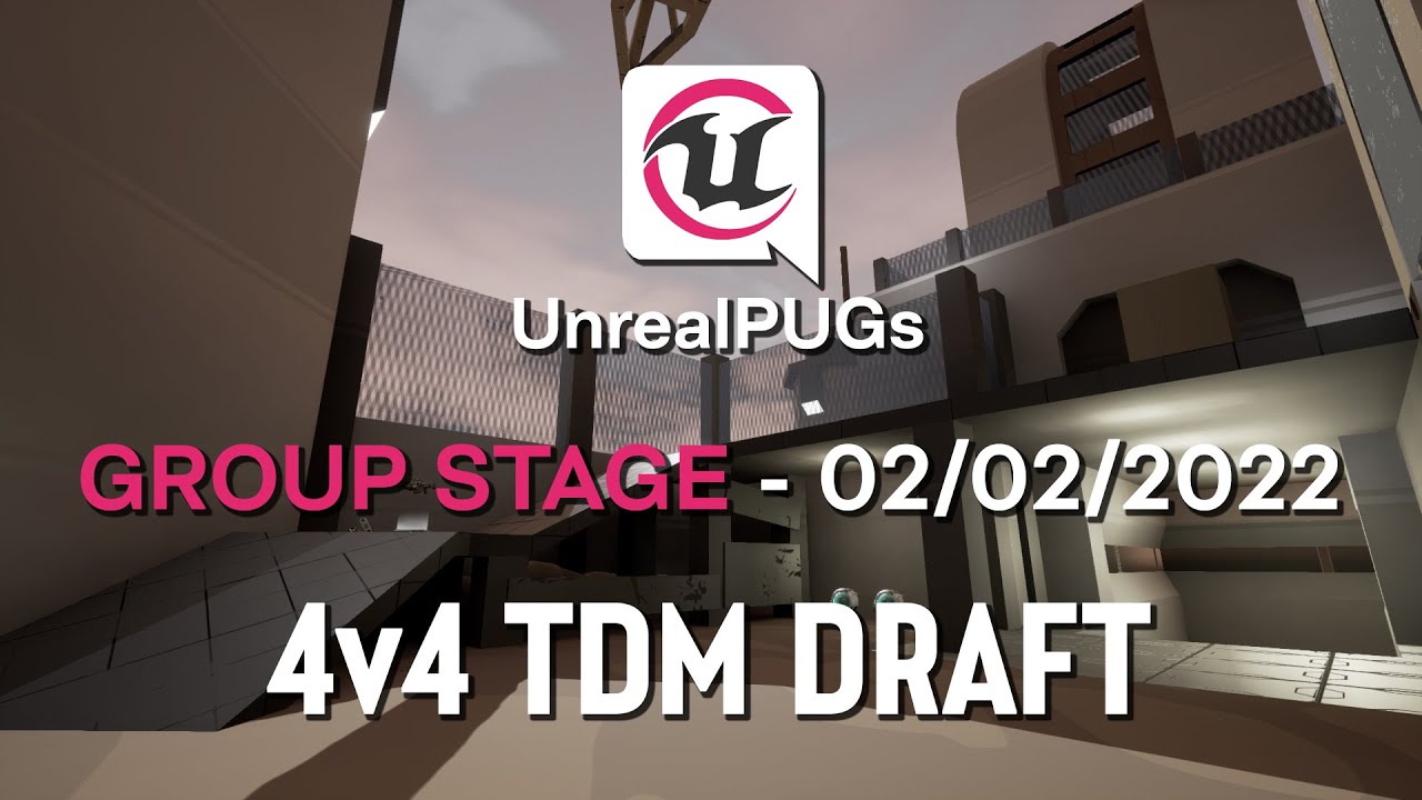 UT4: 4v4 Draft Cup - Groupstage