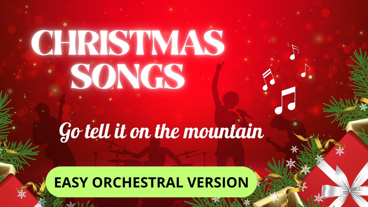 Go Tell It on the Mountain – Versione orchestrale facile per studenti