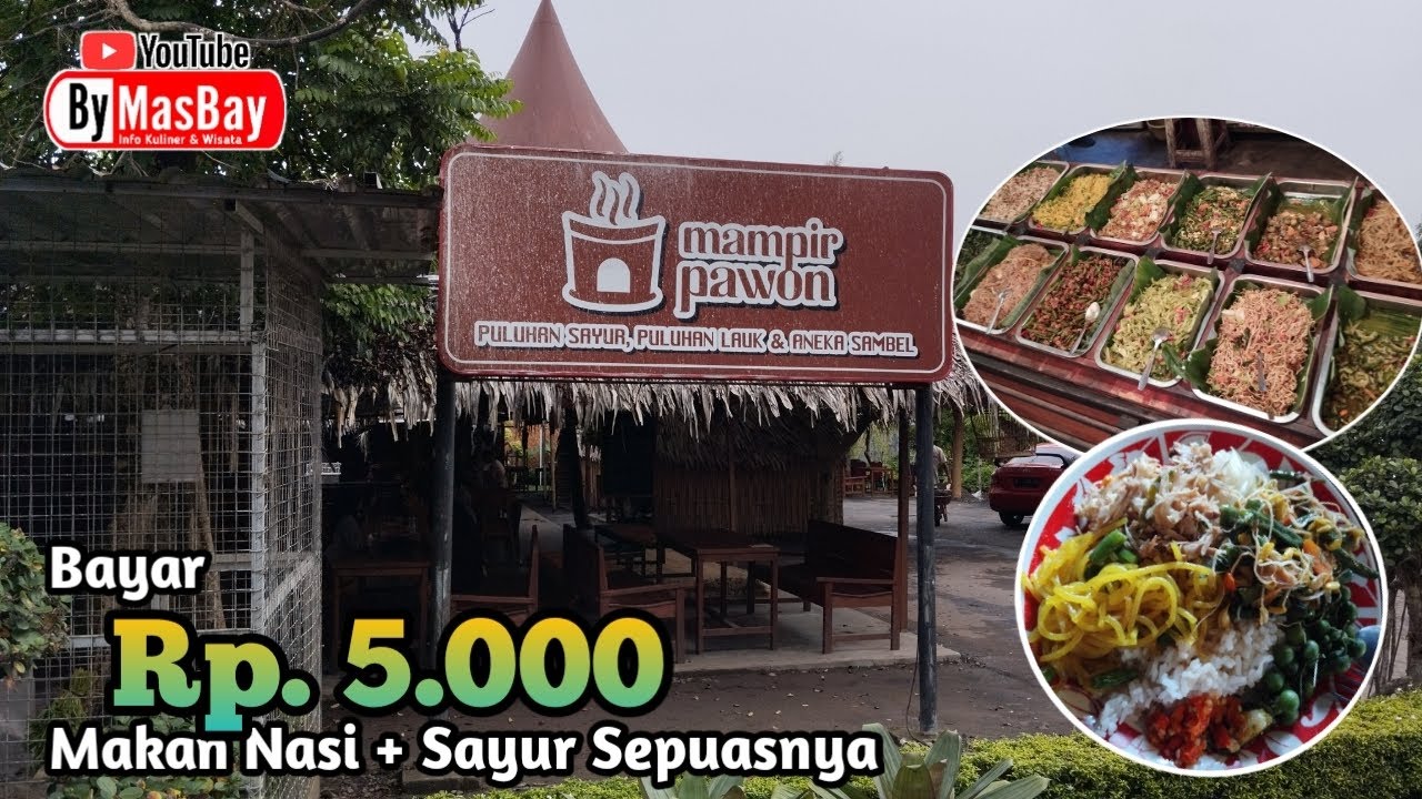 Makan Murah Dijamin Puas, Rp. 5000 makan nasi sayur sepuasnya di Mampir Pawon Purwokerto 