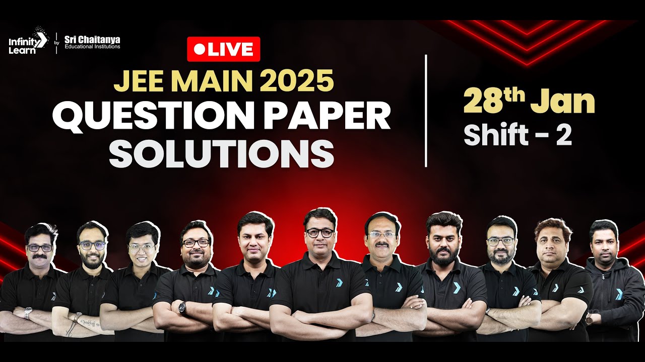 🔴JEE Mains 28th Jan Shift 2 Paper Solution | JEE Mains 2025 Question Paper Discusion & Cutoff 2025