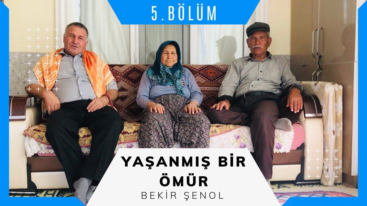 Yörük Bir Yılda Neler Yaşar? - Bekir ŞENOL  - Yaşanmış Bir Ömür