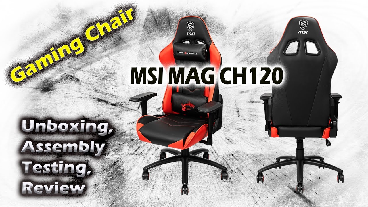 Игровое кресло MSI MAG CH120: распаковка, сборка, установка, тестирование и обзор