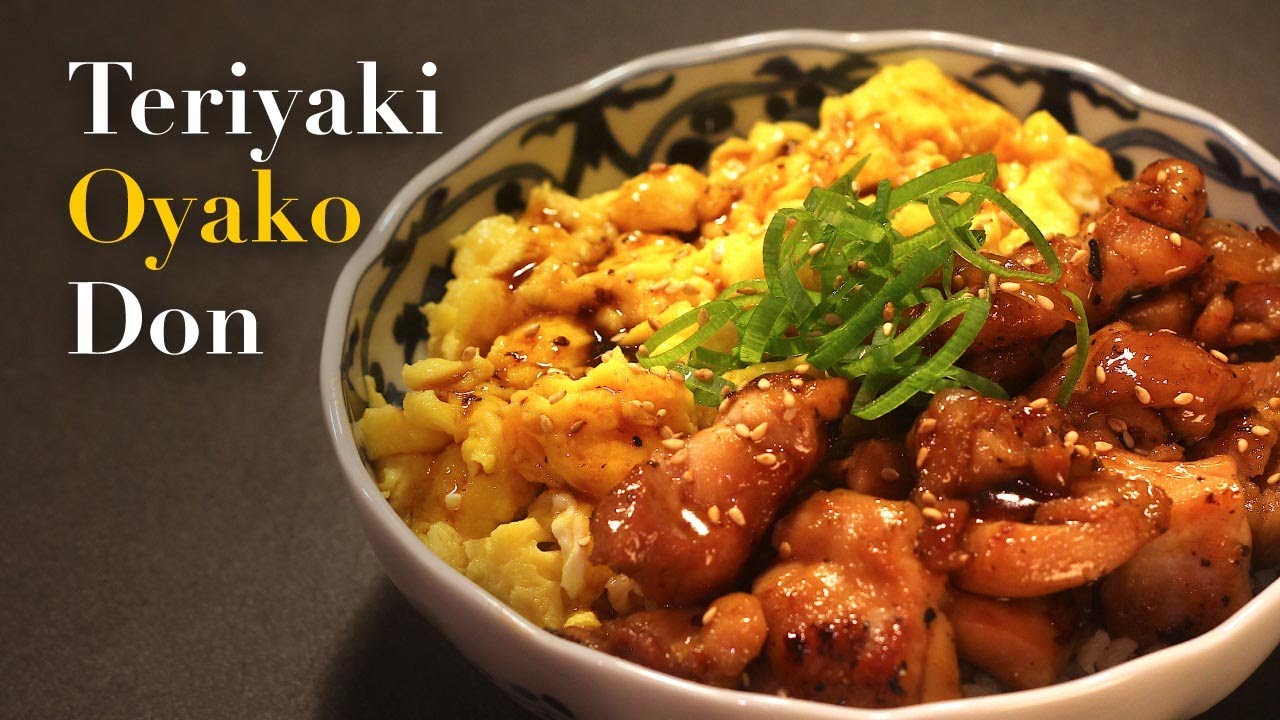 Sweet & Savory | Teriyaki Oyako Don | Japanese Recipes
