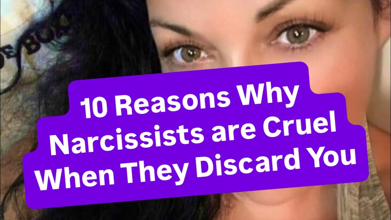 10 Reasons Why Narcissists are Cruel When They Discard You | #narcissist #narcissism
