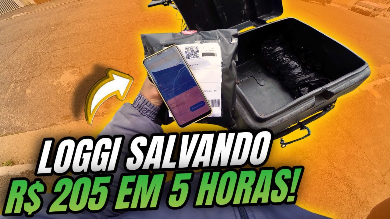 5 HORAS DE TRABALHO E R$ 209 COM A LOGGI 2025 - MOTOBOY