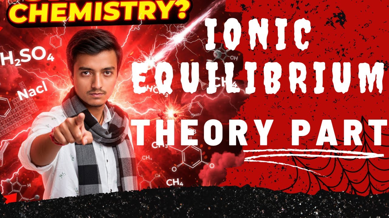onic Equilibrium Made Easy 🔥 | Class 12 Chemistry NEB | (Day 4) by Prashant Sir