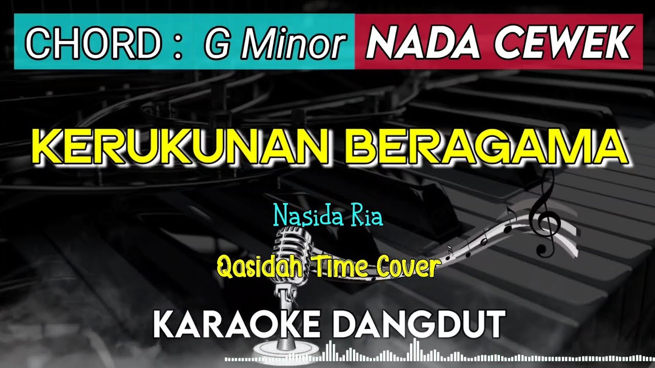 KERUKUNAN BERAGAMA - QASIDAH DANGDUT KARAOKE || NADA CEWEK