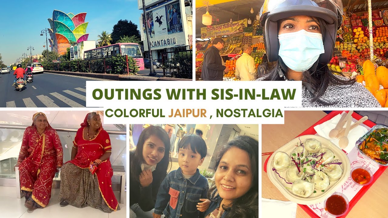 Jaipur city with my sister-in-law I Eating oustide and riding the scooty