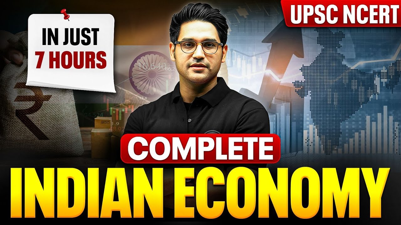 Complete Indian Economy in One Shot | Indian Economy in One Video | UPSC NCERT 🎯