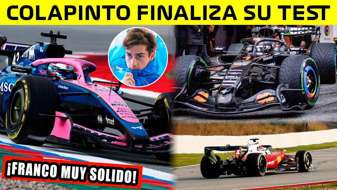 🚨ULTIMA HORA🔥 COLAPINTO CIERRA su PRETEMPORADA MUY SOLIDO🚀 MCLAREN se ESTRENA✅ AUDI en PROBLEMAS❌