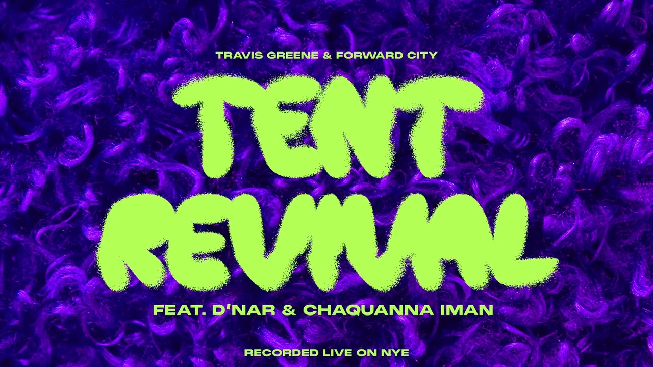 Tent Revival (featuring D'Nar & Chaquanna Iman) [Official Audio]