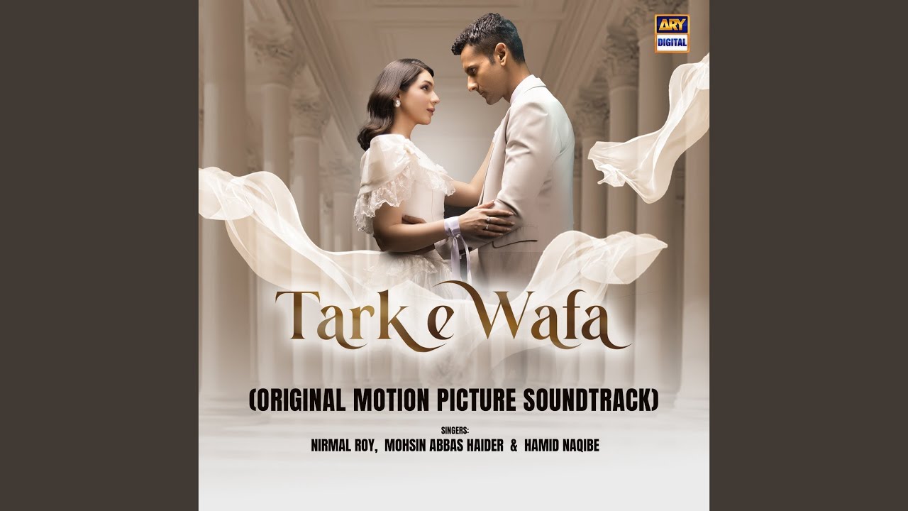 Tark E Wafa (Original Motion Picture Soundtrack)