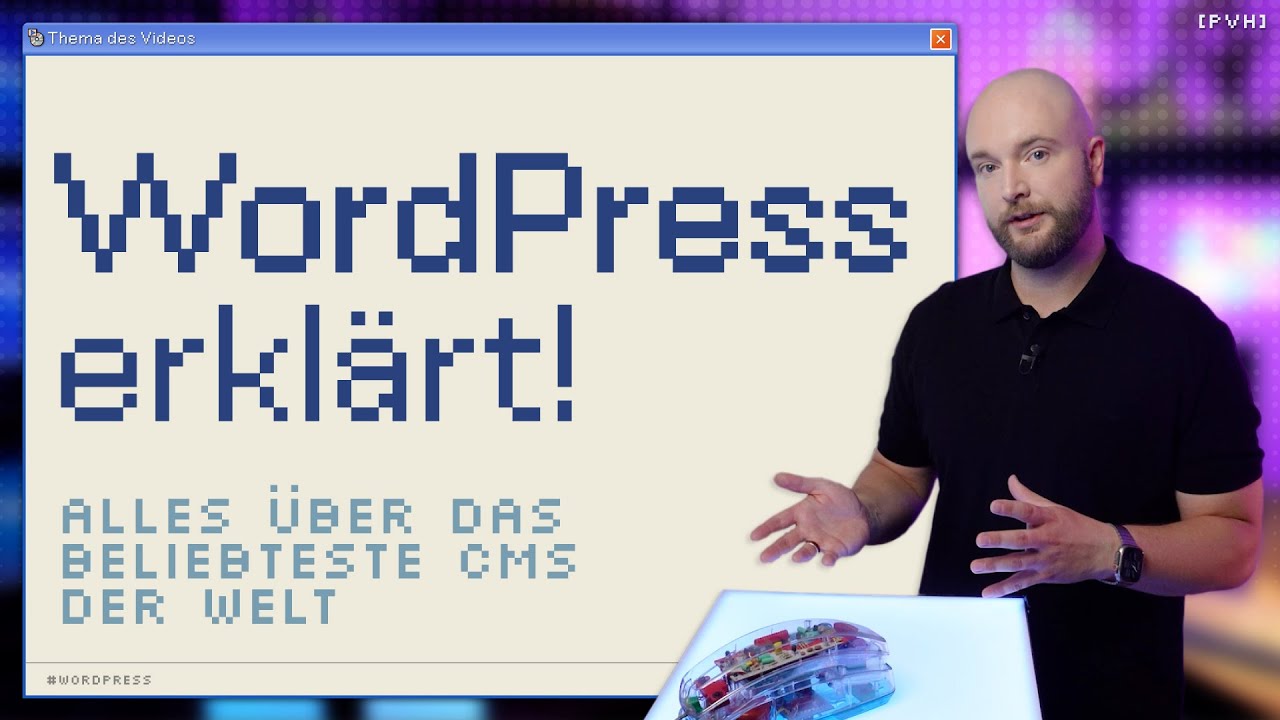 WordPress erklärt: Alles über das beliebteste CMS der Welt