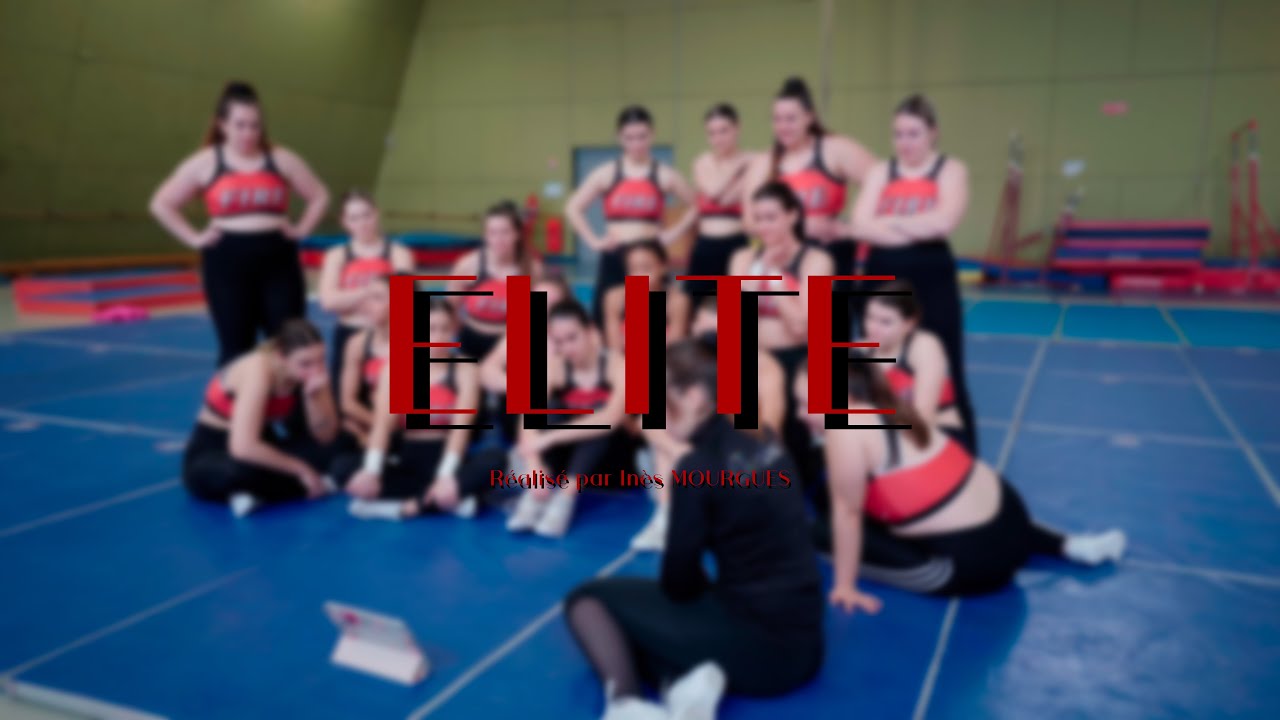 ELITE - Cheerleading - Documentaire
