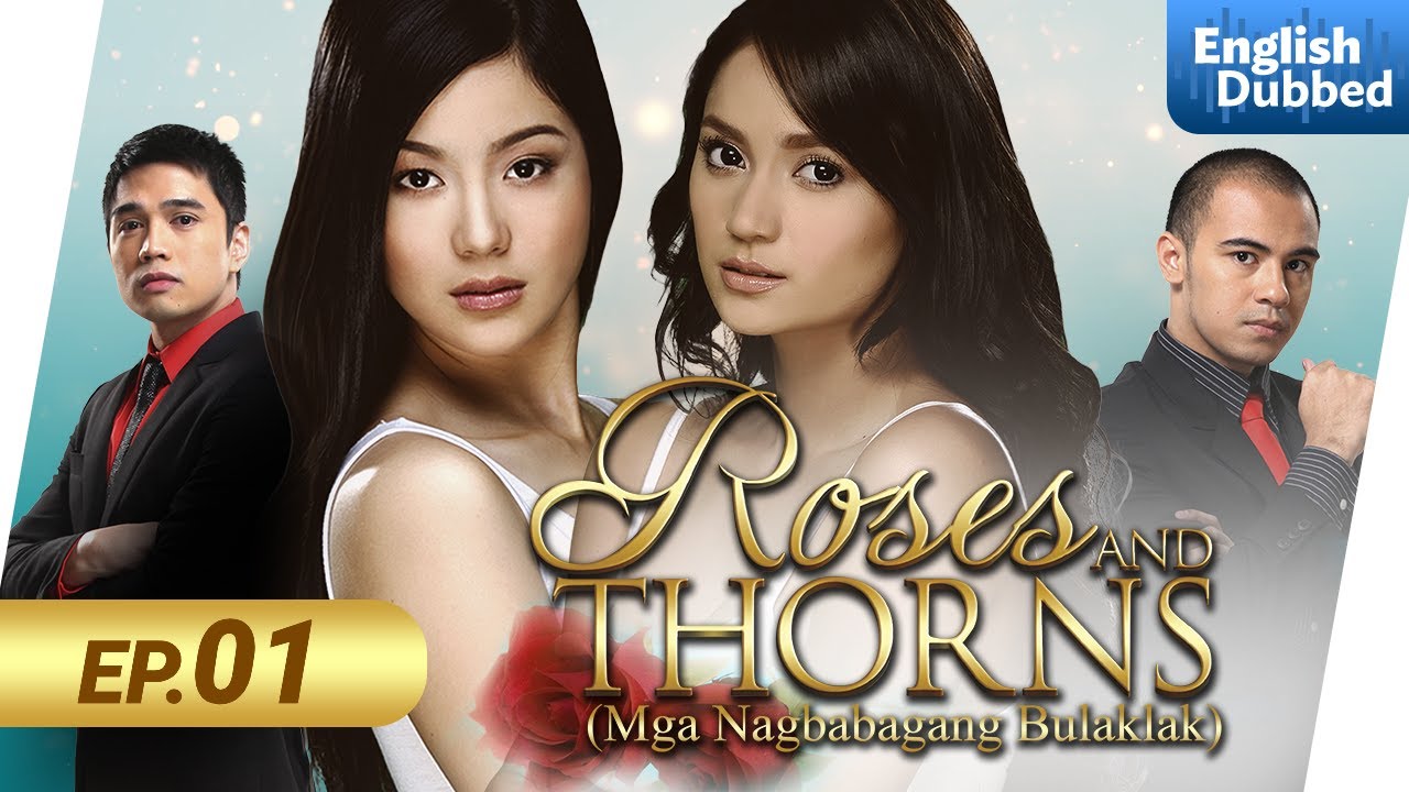 Roses and Thorns | Episode 1 | English Dubbed