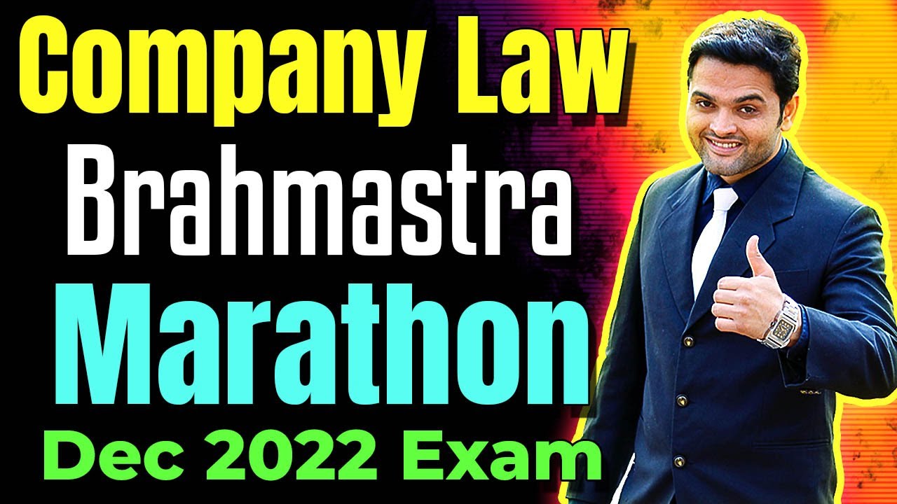 🔥Company Law Brahmastra Marathon for Dec 2022 Exam🔥Company Law Memory Booster Master Revision