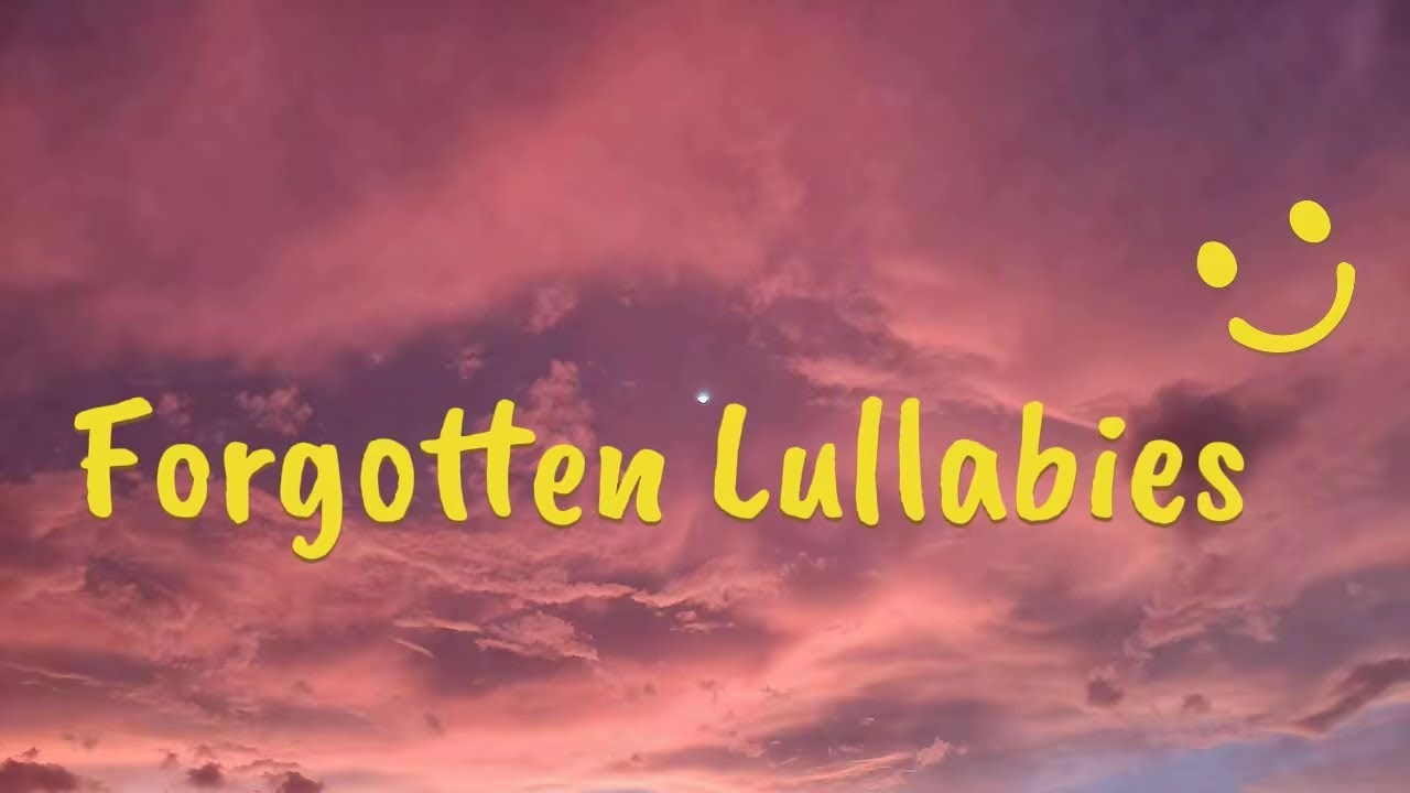 Forgotten Lullabies | sad song (Lyrics) | Theara Lyric