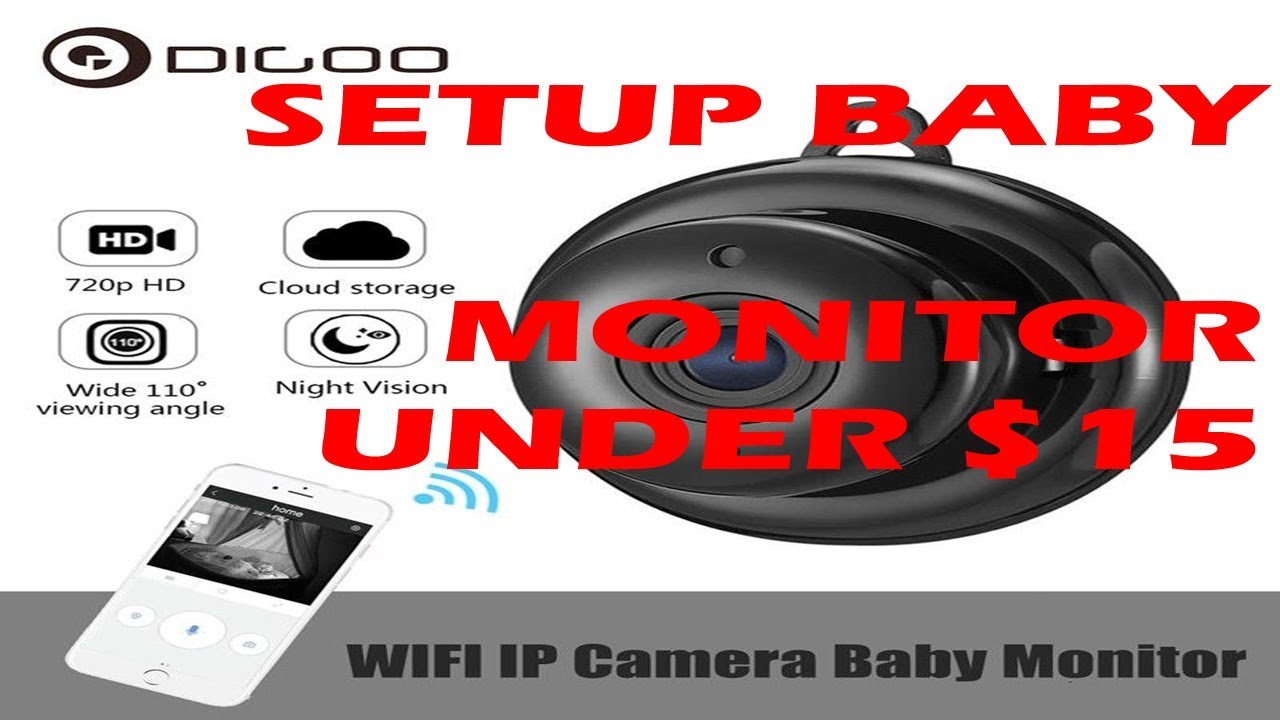Digoo Smart Wifi Baby Monitor Setup Under $15