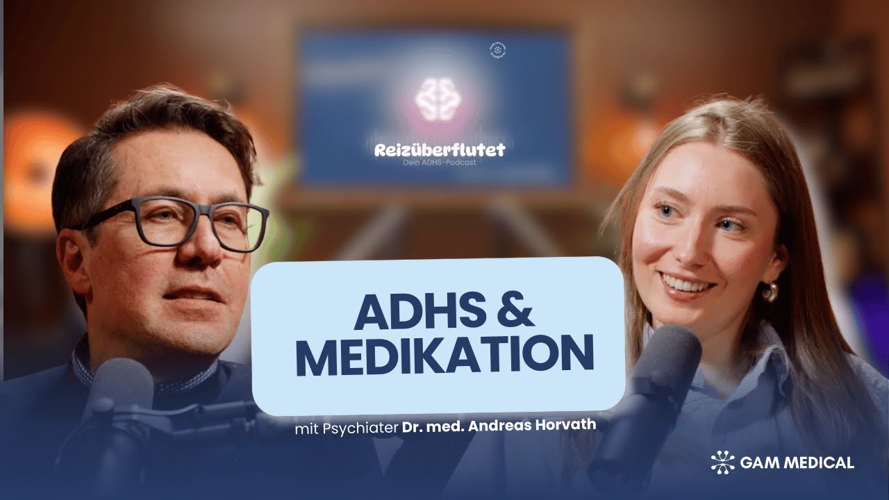 ADHS & Medikamente: Wie Ritalin, Elvanse & Co. wirklich wirken | mit Psychiater Dr. Andreas Horvath