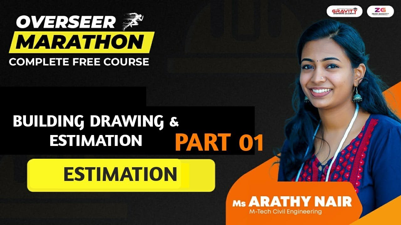 BUILDING DRAWING & ESTIMATION| Overseer I Marathon | Gravity Academy