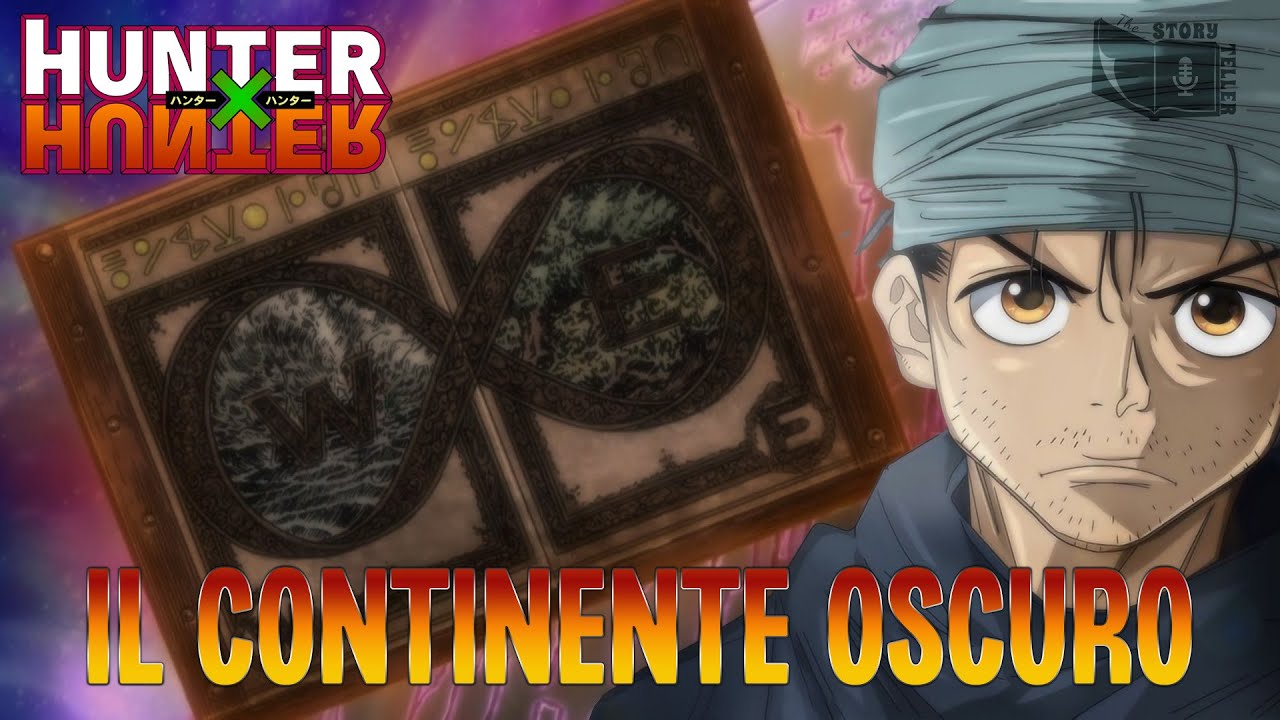 HUNTER X HUNTER - Il Continente Oscuro