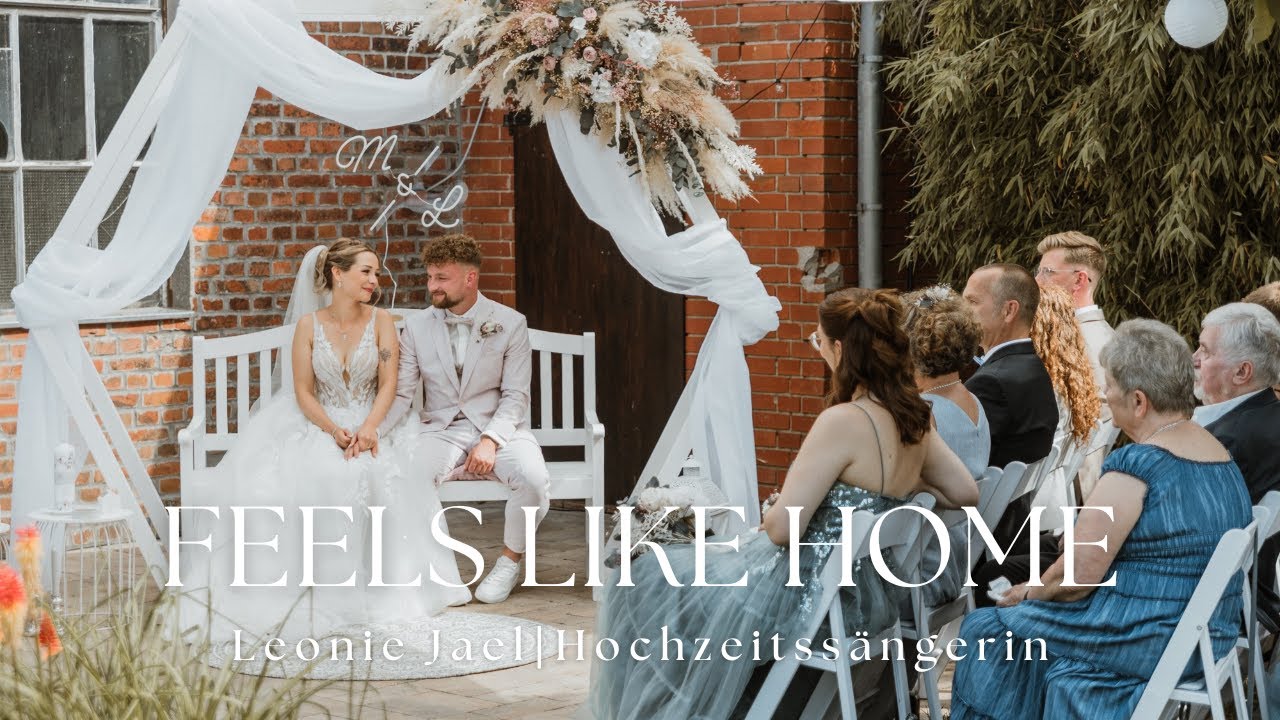 Feels like home - Einzug der Braut - Hochzeitssängerin aus Hannover