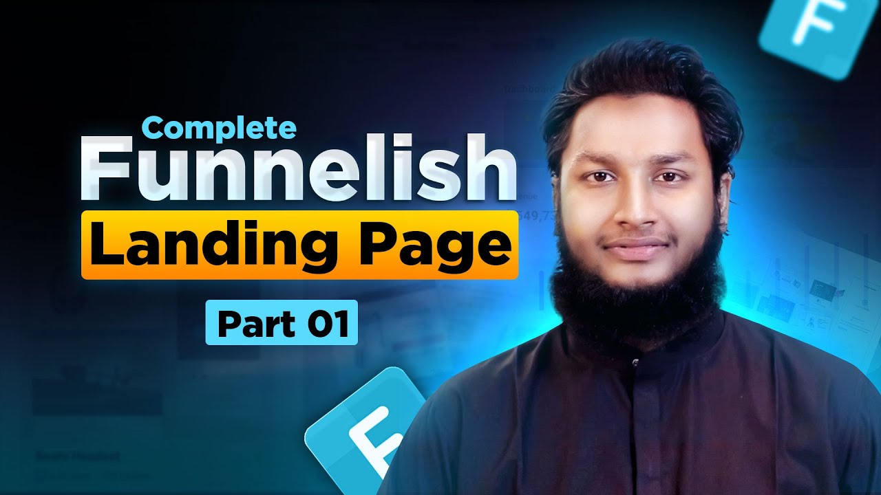 Complete Funnelish Tutorial 2024 👉 Funnelish Landing Page Tutorial Part 01