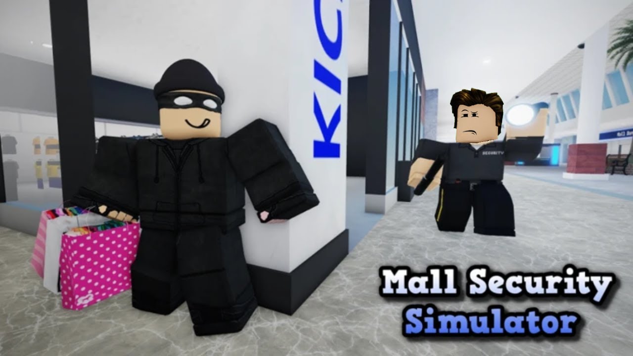 👮 MALL SECURITY SIMULATOR 👮 Roblox