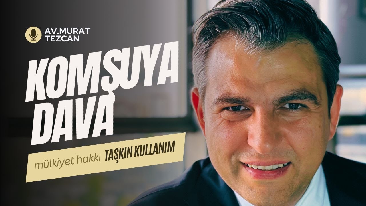 KOMŞULUK HUKUKU VE TAŞKIN KULLANIM